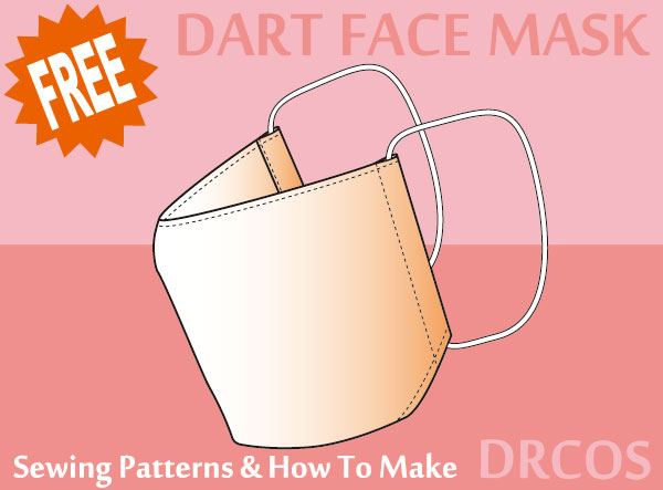 Dart Face mask Sewing Patterns DRCOS Patterns & How To Make