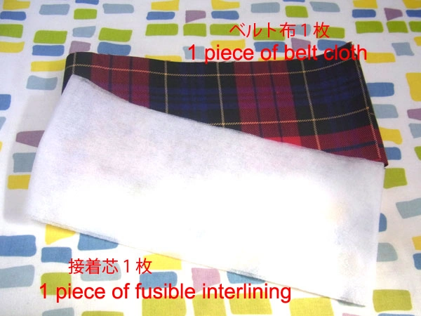 Belt cloth and fusible interlining prepared for sewing