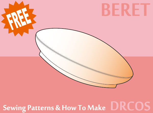 Beret free sewing patterns & how to make