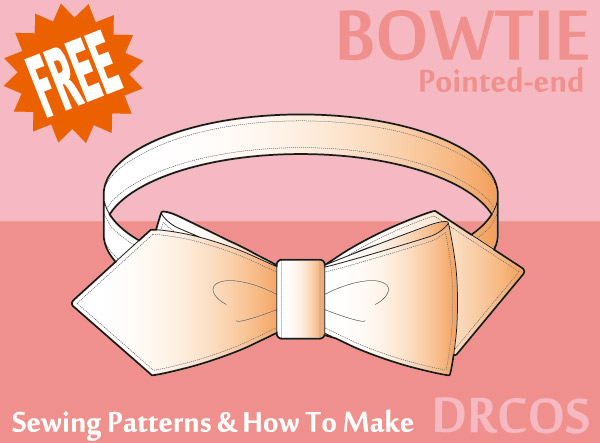 Bowtie 2 Pointed-end Free sewing patterns & how to make