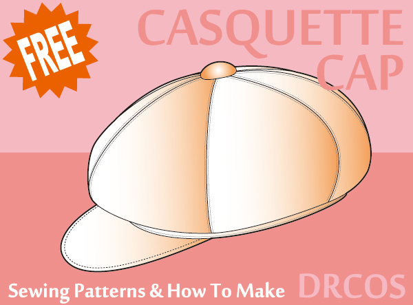 Casquette Cap sewing patterns & how to make