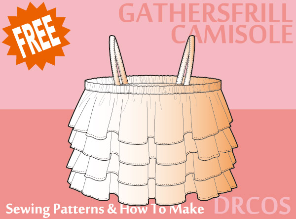 Gathered frill camisole FREE Sewing Patterns