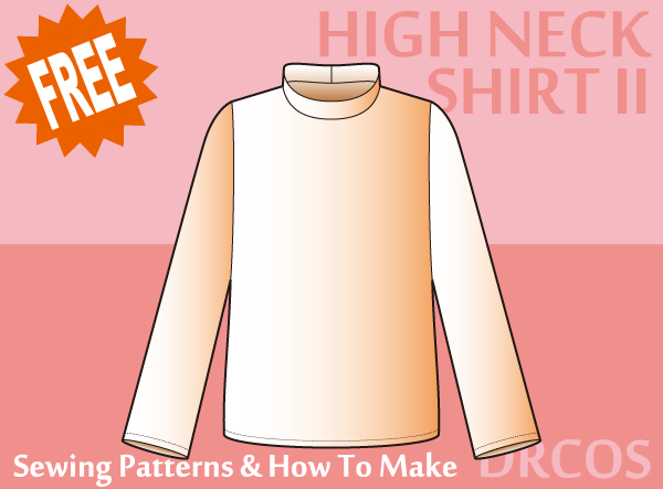 High neck shirt sewing patterns & how to make