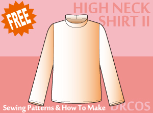 High Neck Shirt 2 Sewing Patterns Cosplay Costumes how to make Free Where to buy