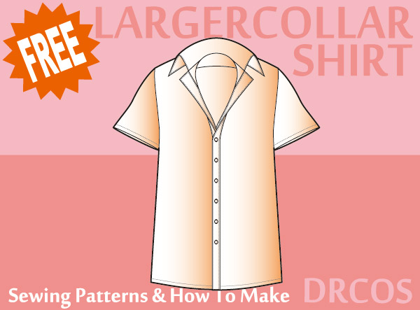 larger collar shirt FREE Sewing Patterns