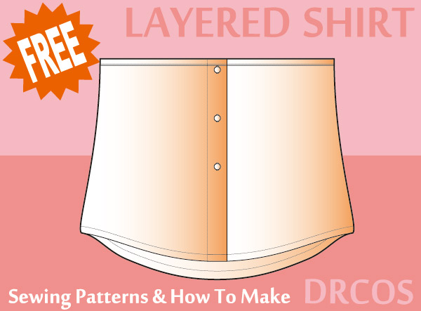 Layered shirt Free Sewing Patterns