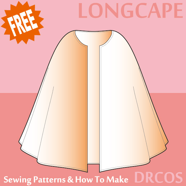 Long cape sewing patterns & how to make
