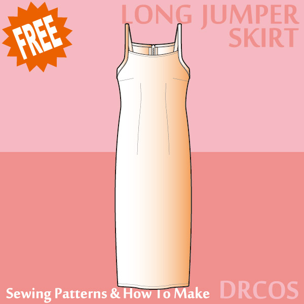 Long jumper skirt sewing patterns & how to make