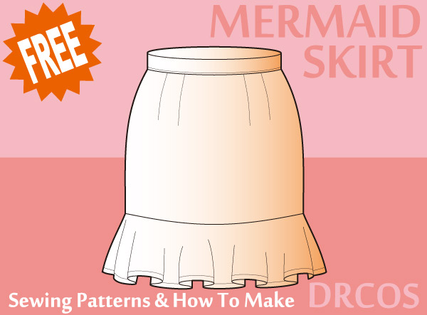 Mermaid skirt Free sewing patterns & how to make