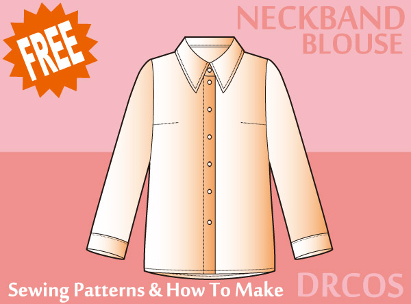 Neck band blouse Free sewing patterns & how to make