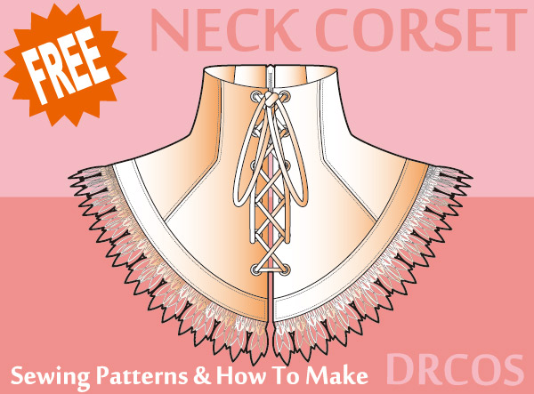 Neck corset Free Sewing Patterns