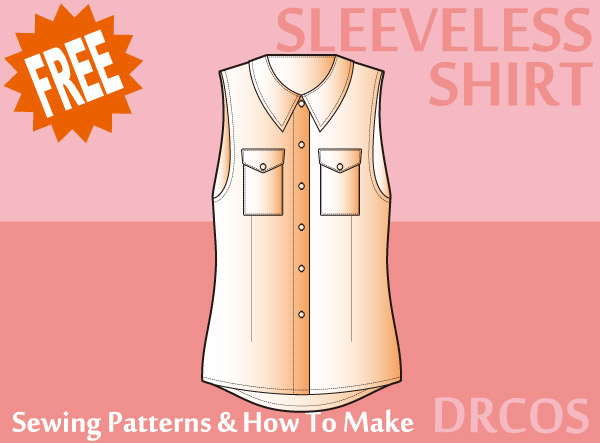 Sleeveless shirt Free sewing patterns & how to make