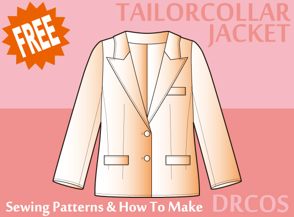 Tailor collar jacket 3 Free sewing patterns & how to make