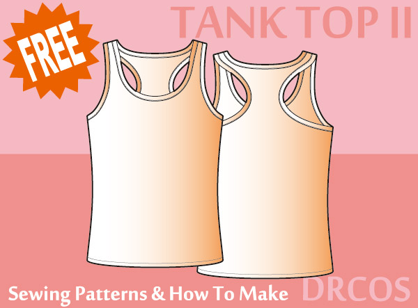 Tank top Free sewing patterns & how to make